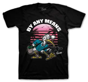 Miami Nights 8 By Any Means Shirt